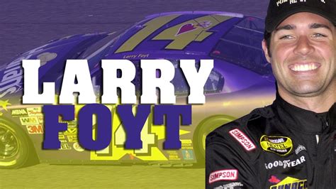 The Story of Larry Foyt .